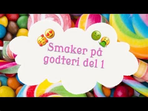 Smaker på godteri YouTube