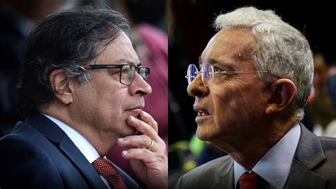 Salvar El Tinto Entre Lvaro Uribe Y Gustavo Petro La Reforma A La