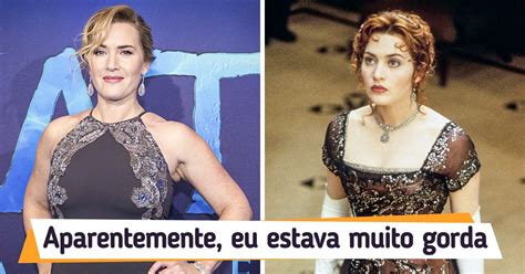 Kate Winslet Revela Que Foi Criticada Por Titanic E Se Arrepende De