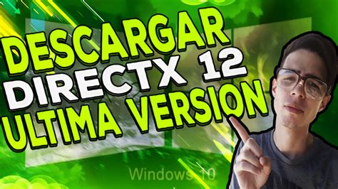 Como Descargar E Instalar Directx 12 32 Y 64 Bits 2021 Pc Rands Solution