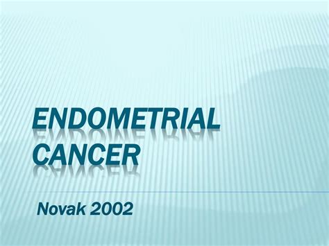 Ppt Endometrial Cancer Powerpoint Presentation Free Download Id2284724