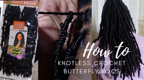 How To Knotless Crochet Butterfly Locs Easy Beginners Tutorial Nenerenae Love