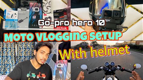 Moto Vlogging Setup With Go Pro I Moto Vlog K Liya Setup Kaise Kare