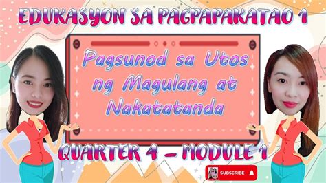 Edukasyon Sa Pagpapakatao Grade 1 Quarter 4 Weeks 1 2 Melc Based Ll Esp Pivot Youtube