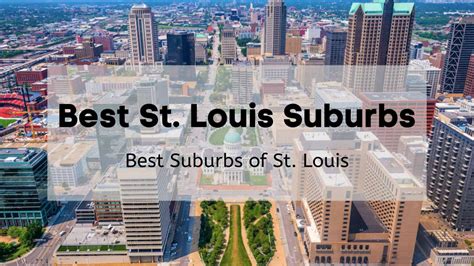 Top 8 St. Louis Suburbs [2024] | 🤗 Best Places to Live Near St. Louis