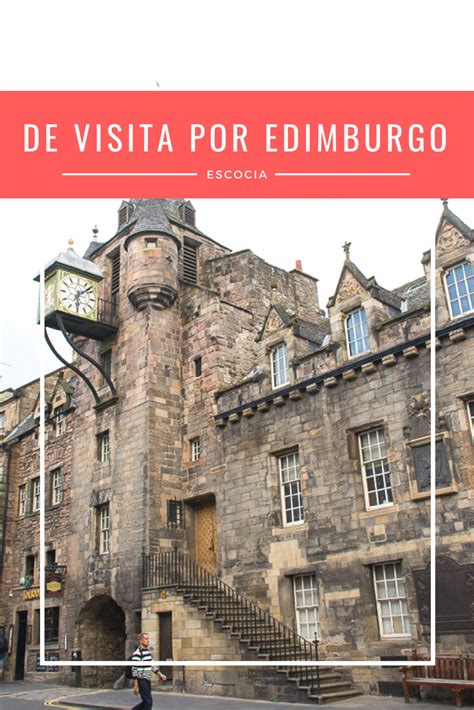 Cosas Que Ver Y Hacer En Edimburgo Touristear Travel Blog Artofit