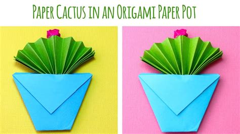 Paper Cactus In An Origami Paper Pot Youtube