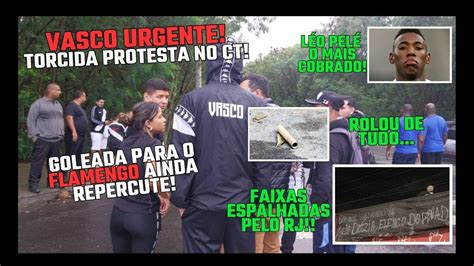 VASCO URGENTE AO VIVO E IMAGENS PROTESTO NA PORTA DO CT AGORA