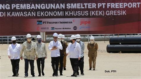 Capai Progress 34 9 Persen Proyek Smelter Freeport Gresik Ditargetkan