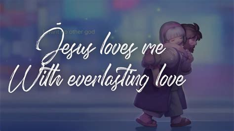 Jesus Loves Me With Everlasting Love Whatsapp Status Jesuslyrics