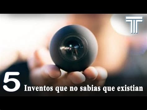 5 Increíbles Inventos Que No Sabias Que Existían