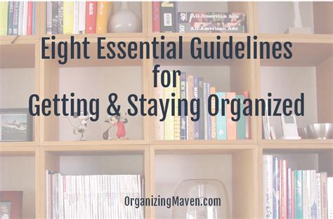 How To Get Organized 8 Ideas To Act On Now Clear Clutter Get