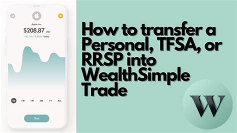 Transfer A Rrsp Tfsa Or Personal Account To Wealthsimple Trade Step