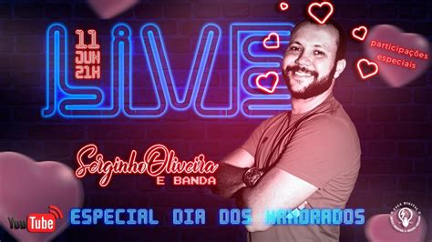 Live Especial Dia Dos Namorados Youtube