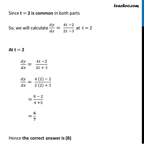 Question 4 Mcq Slope Of Tangent To X T2 3t 8 Y 2t2 2t