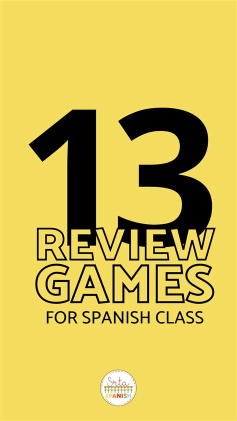 13 Review Games for Spanish Class - Srta Spanish