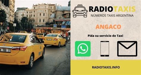 Números de Radio Taxis Angaco Teléfonos 24 Horas