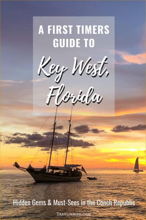 Key West Travel Guide Must Sees And Hidden Gems In Florida S Conch