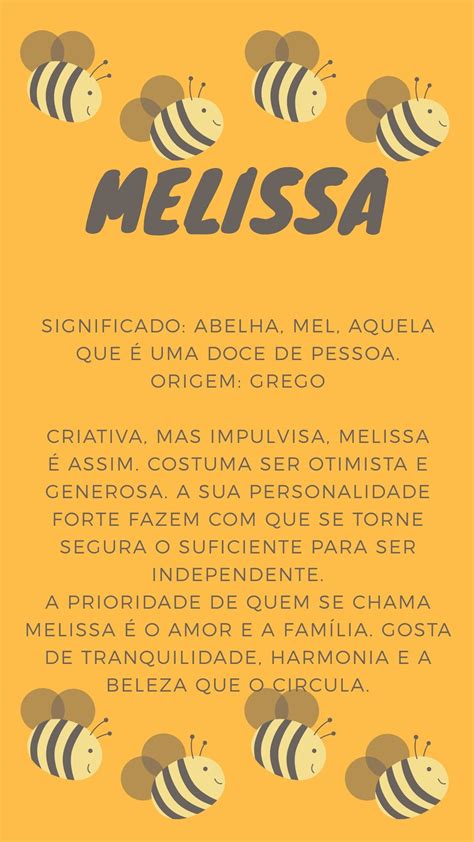 Significado Do Nome Melissa Significados Dos Nomes Significado Dos