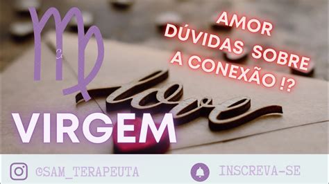 Virgem Amor D Vidas Sobre Essa Conex O Pergunte Ao Tarot