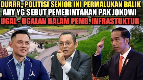 Virall Politisi Senior Ini Permalukan Balik Ahy Yg Sebut