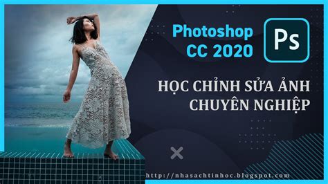 Chia Sẻ Khóa Học Chỉnh Sửa Ảnh Bằng Photoshop 2020 [khóa 9334 A] Nhà