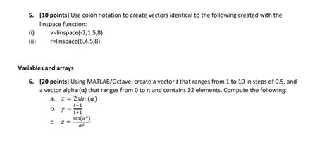 Solved Points Use Colon Notation To Create Vectors Chegg