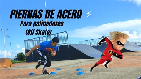 Ejercicios Para Patinadores Nivel B Sico Piernas Fuertes Off Skate