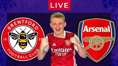 Brentford Vs Arsenal Live Premier League Epl Football Match Youtube