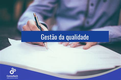 Gestão Da Qualidade Consultech Consultoria