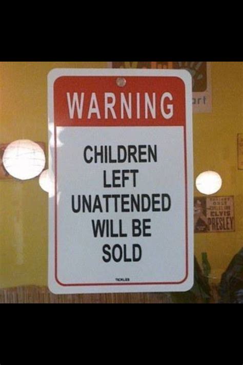 25 best Funny Warning Signs images on Pinterest | Funny pics, Funny ...