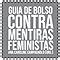 Guia De Bolso Contra Mentiras Feministas Amazon Br