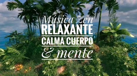 Música Positiva Instrumental con sonidos de la naturaleza YouTube