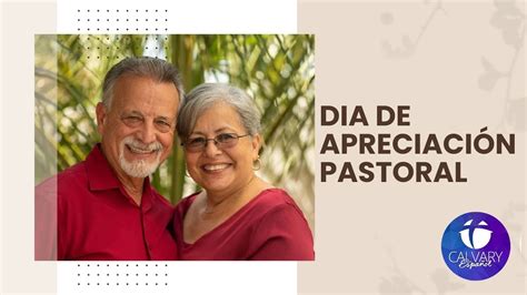 D A De Apreciacion Pastoral Reverendo Ricardo Orsini Calvary