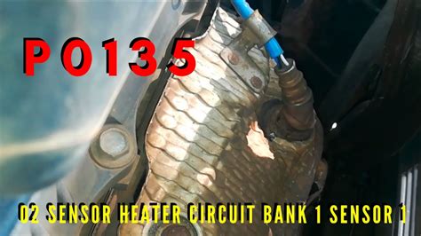 P0135 O2 Sensor Heater Circuit Bank 1 Sensor 1 Youtube