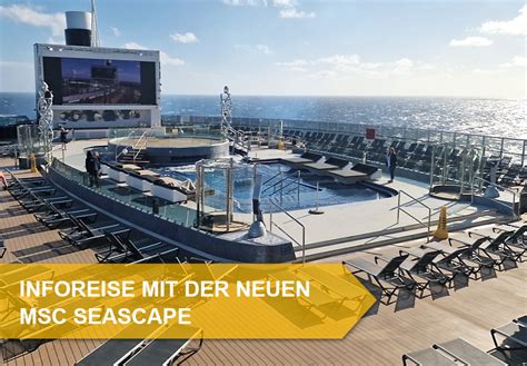 Inforeise Mit Der Neuen MSC Seascape