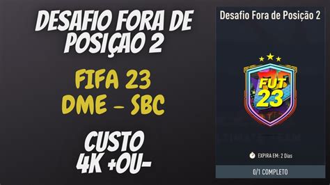 Fifa Dme Sbc Desafio Fora De Posi Ao Youtube