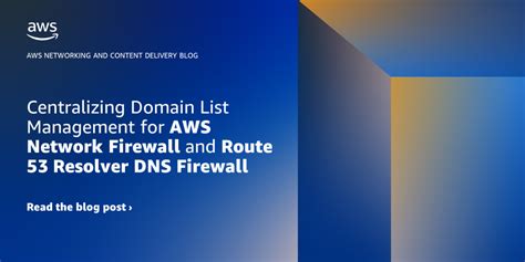 B Aws Network Firewall Route Resolver Dns Firewall