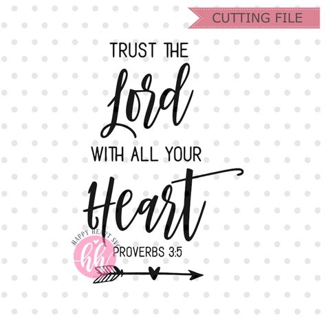 Trust The Lord With All Your Heart Svg Bible Verse Svg Etsy