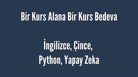 Bir Kurs Alana Bir Kurs Bedeva İngilizce Çince Python Yapay Zeka