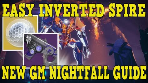 DESTINY 2 Easy INVERTED SPIRE GM Nightfall Tips Tricks Exploits