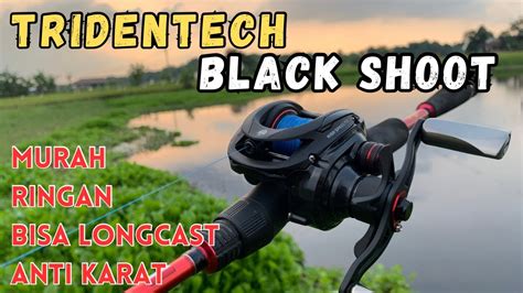 TRIDENTECH BLACKSHOOT HIGH SPEED REVIEW DAN UNBOXING REEL BAITCASTING