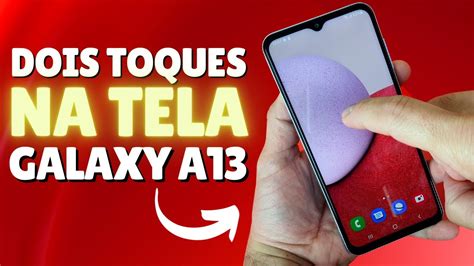 Como Ligar E Desligar A Tela Dois Toques Na Tela No Celular Samsung