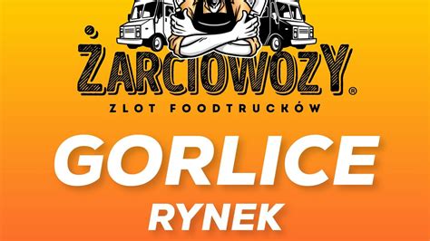 Arciowozy W Gorlicach Zlot Foodtruck W Halogorlice Info