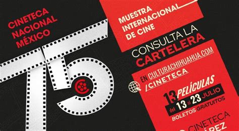 Prepárate para la muestra internacional de cine en Cineteca Juárez