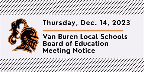 Board Of Education Meeting Notice December 2023 Van Buren Local Schools