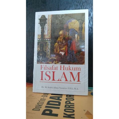 Jual Filsafat Hukum Islam Syukri Albani Nasution Shopee Indonesia