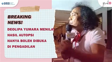 Eks Pengacara Bharada E Deolipa Yumara Menilai HasiL Autopsi Hanya