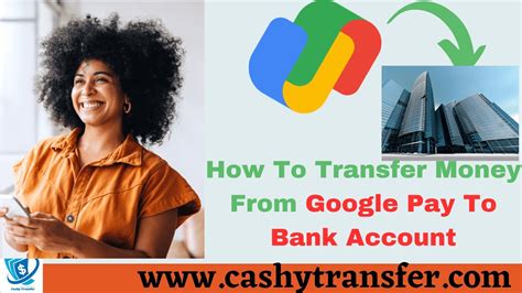 How To Transfer Money From Google Pay To Bank Account Without Any