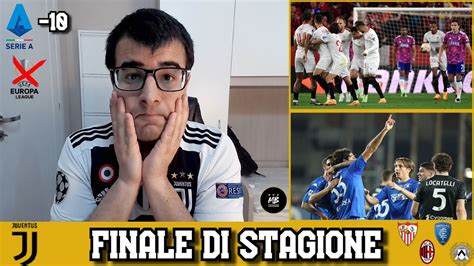 Finale Di Stagione Juve Deludente Youtube